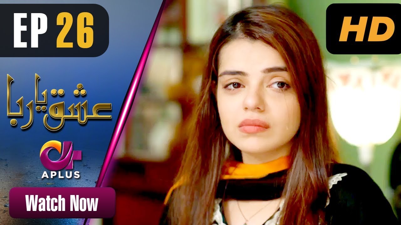 Ishq Ya Rabba - Episode 26 