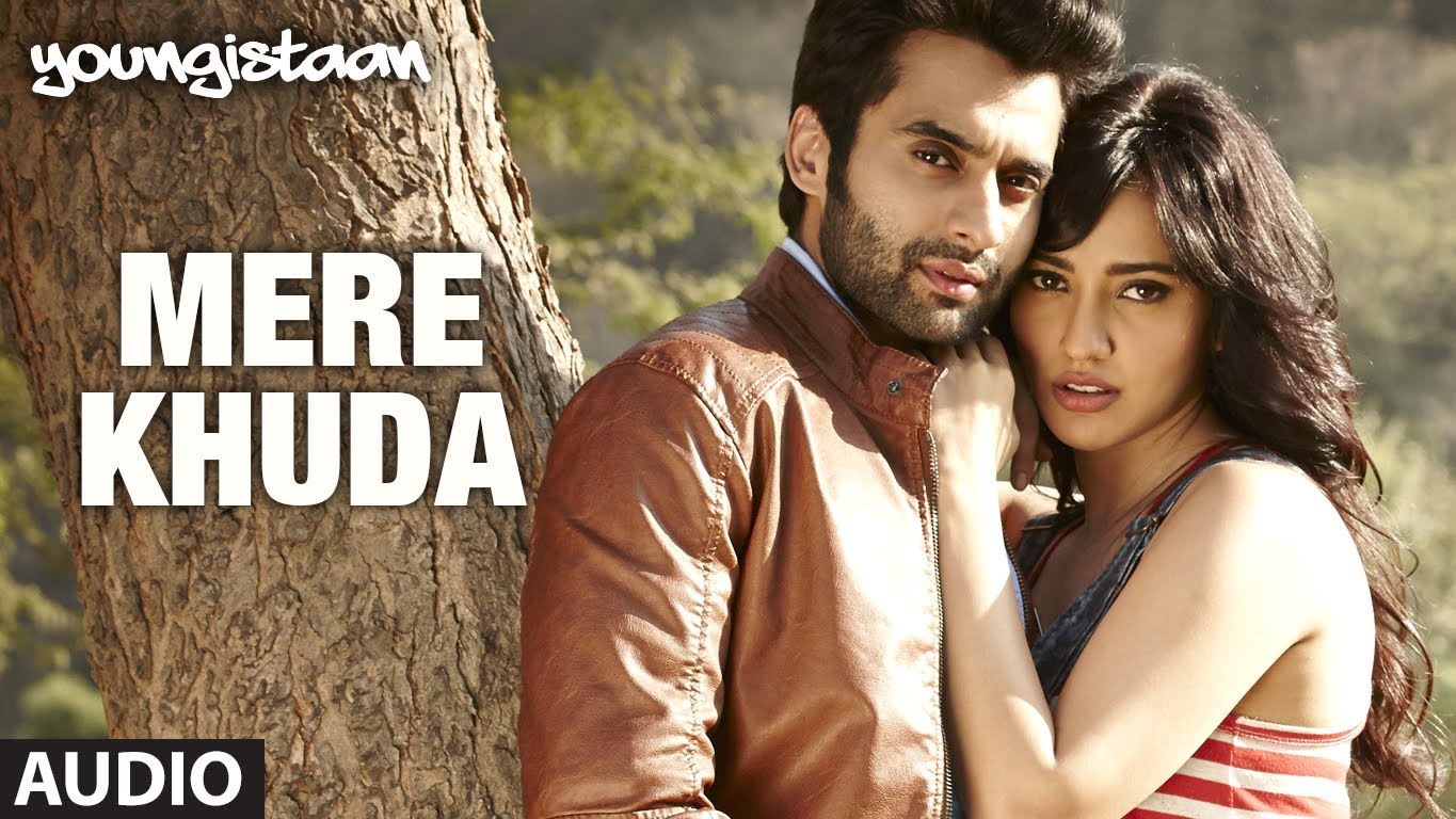 Mere Khuda Youngistaan Full Song