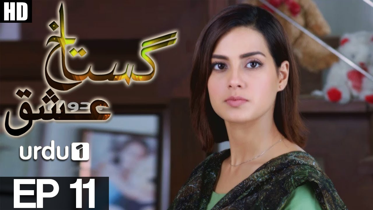 Gustakh Ishq - Episode 11