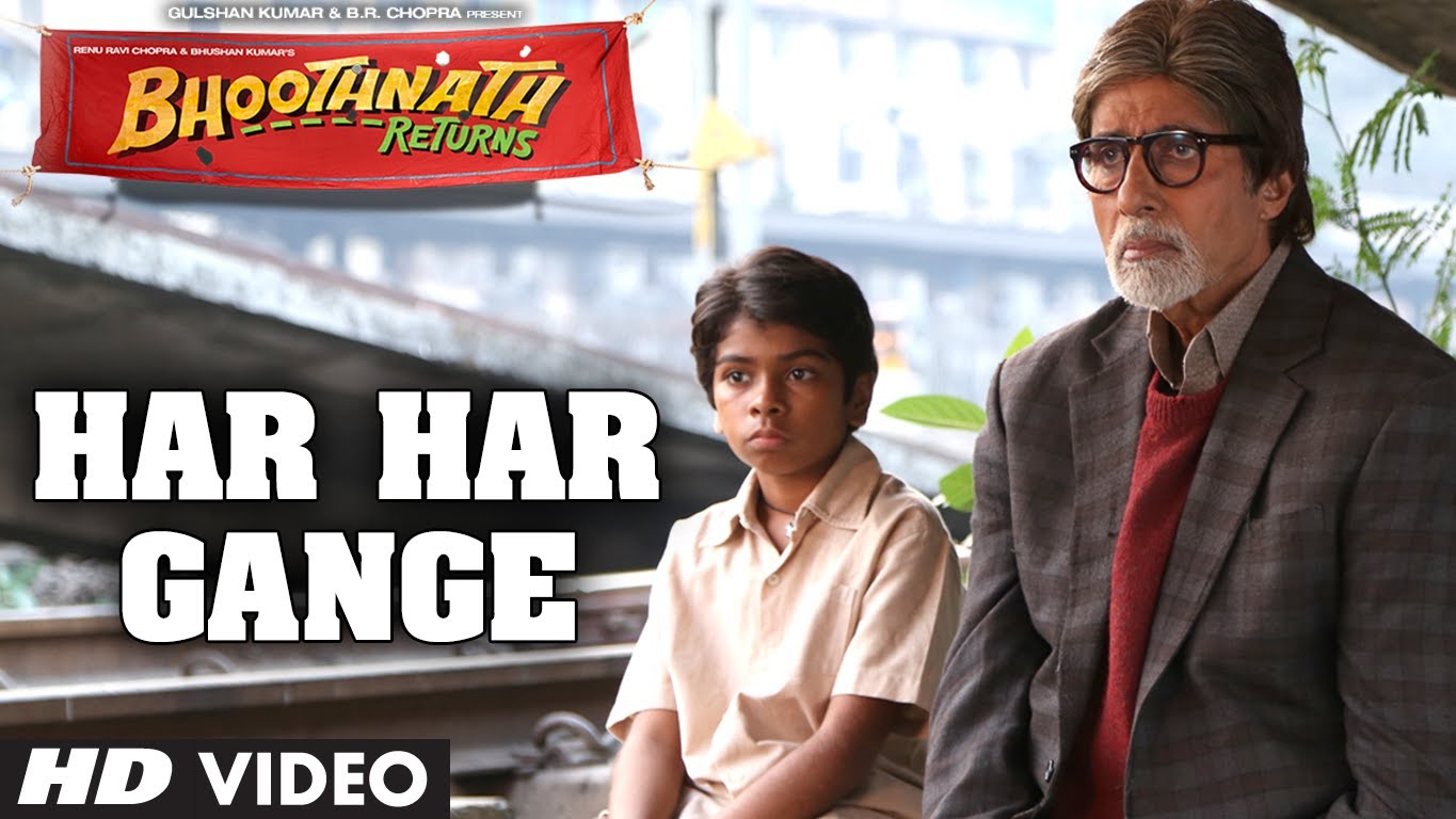 Bhoothnath Returns Har Har Gange Song 
