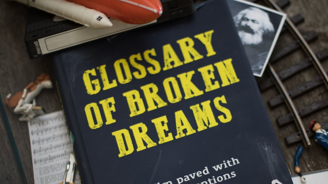Glossary of Broken Dreams / Trailer