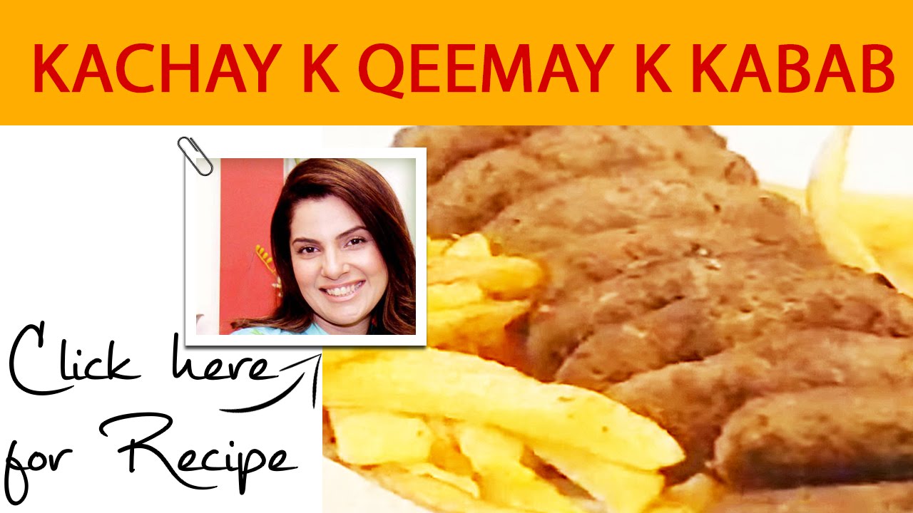 Lively Weekends Recipe Kachay K Qeemay K Kabab by Kiran Khan Masala TV 13 Aug 2016