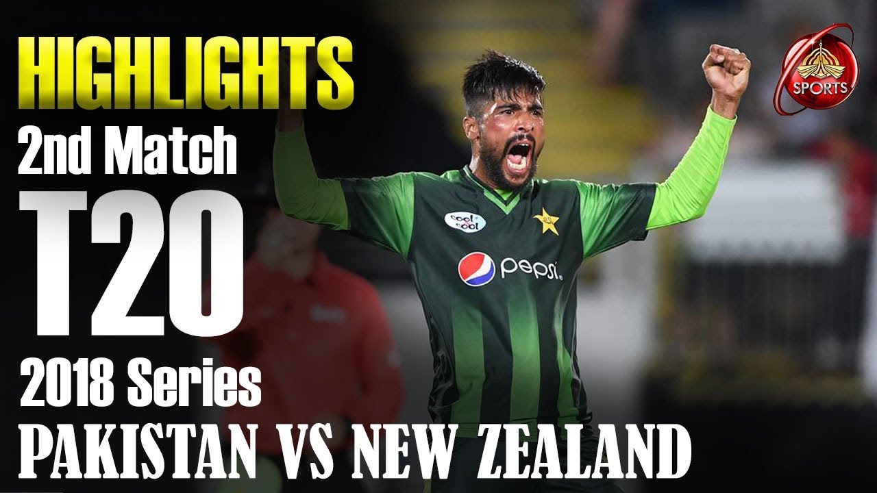 Pakistan vs New Zealand 2018 | 2nd T20 | Highlights