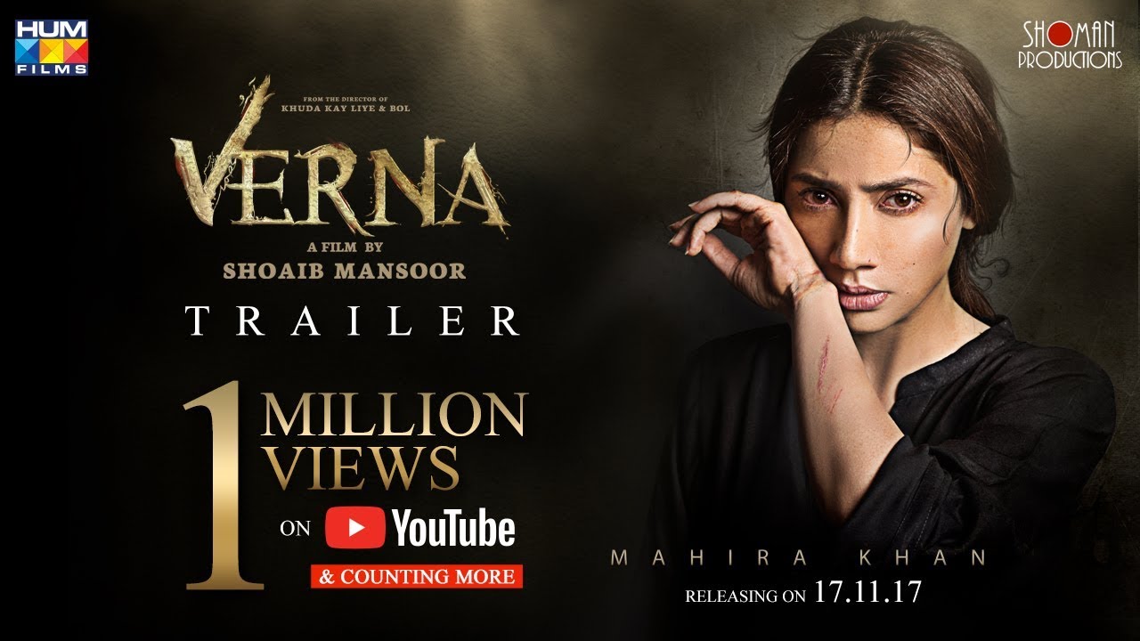 Verna Official Trailer 17 November Mahira khan A film by Shoaib Mansoor