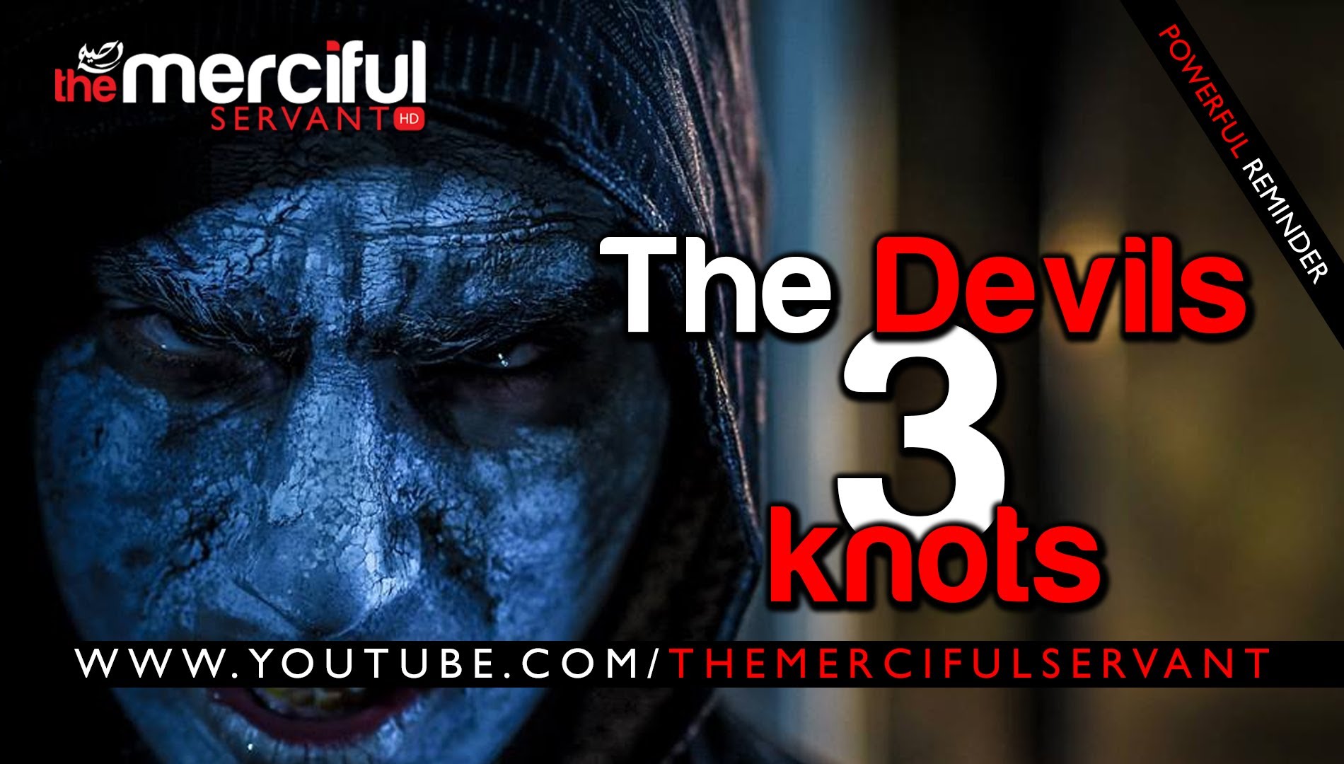 The Devils 3 Knots ᴴᴰ - [Short Islamic Film]