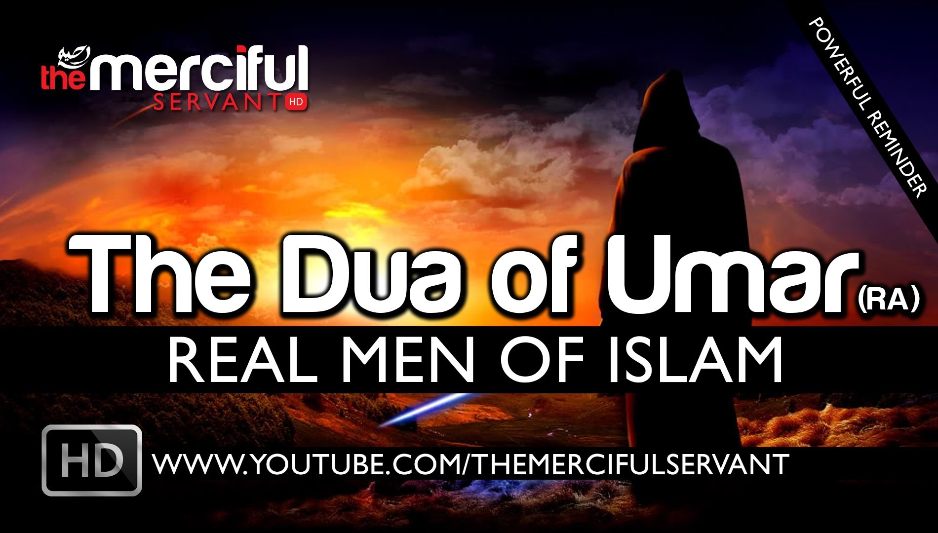 The Dua of Umar (RA) - Real Men of Islam ᴴᴰ