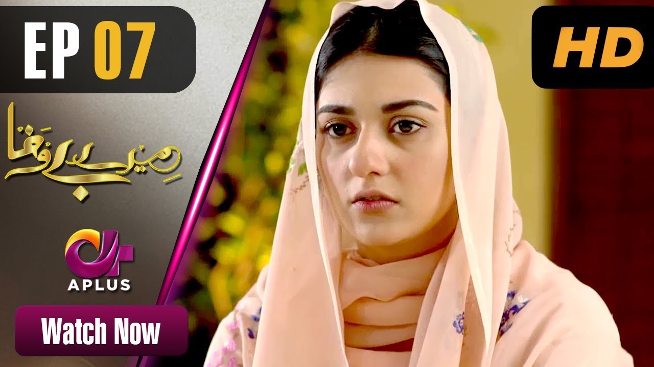 Mere Bewafa - Episode 7