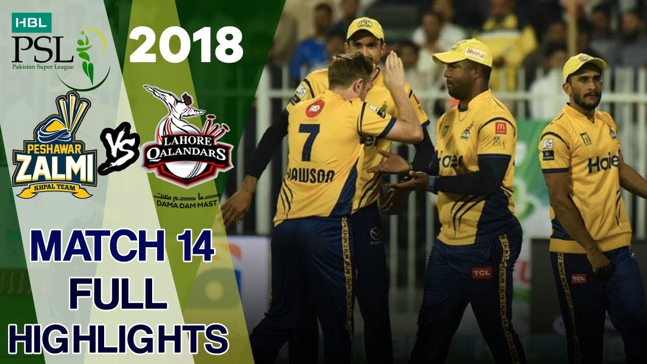 Lahore Qalandars Vs Peshawar Zalmi  - PSL 2018 14th Match Highlights