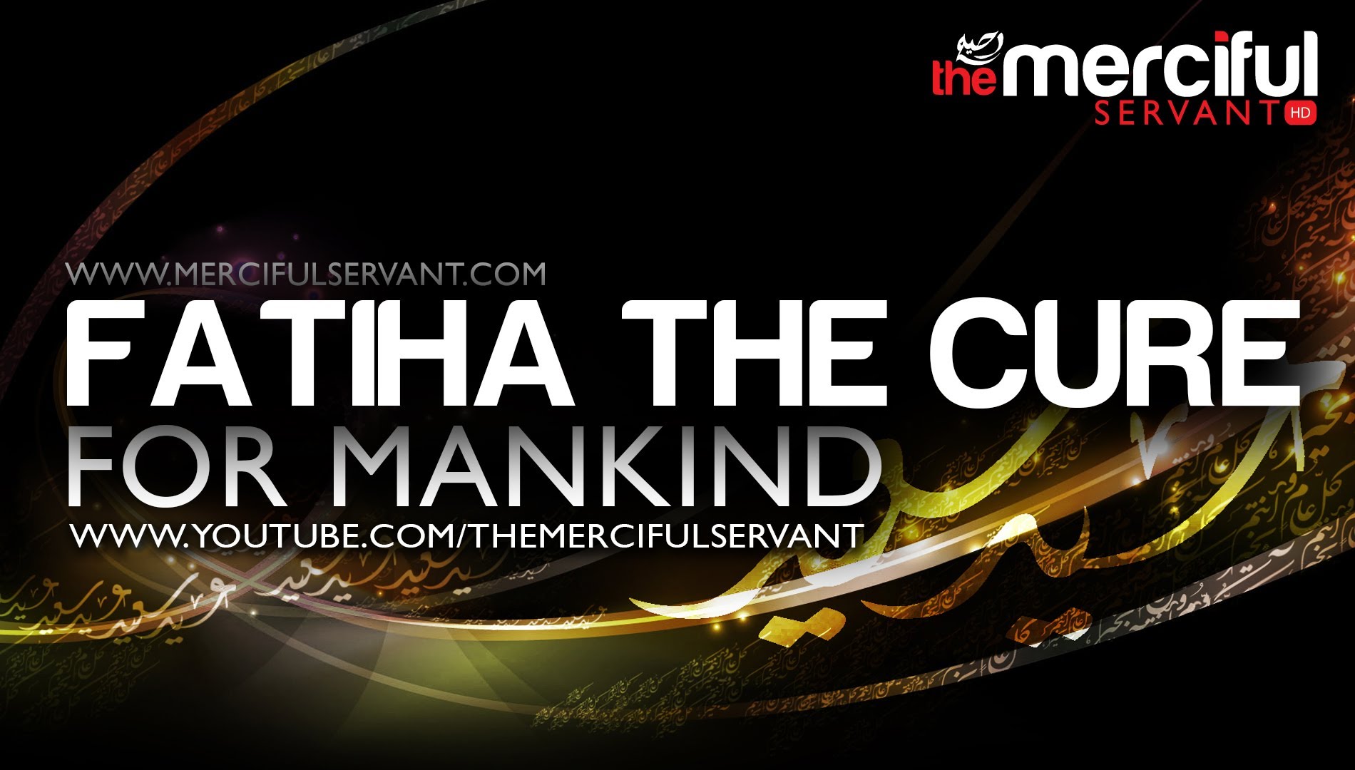 Fatiha the cure for Mankind! 