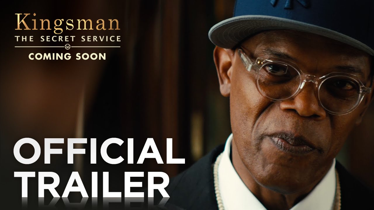 Kingsman: The Secret Service | Official Trailer [HD]