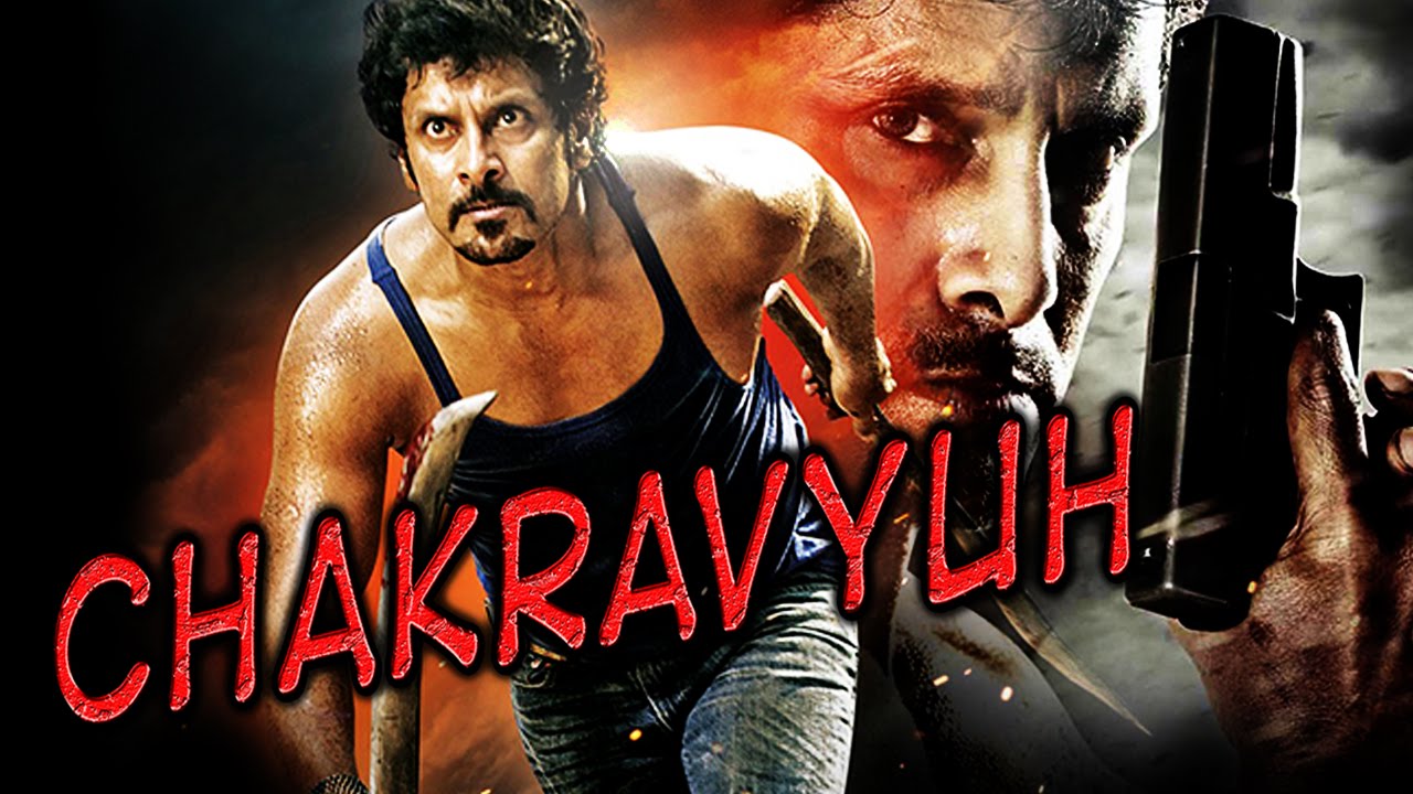 Chakravyuh (2016) Full Hindi Dubbed Movie 