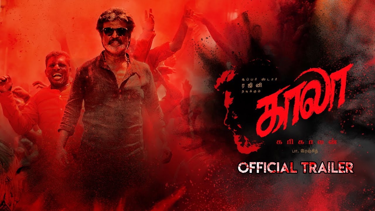 Kaala (Tamil) - Official Trailer