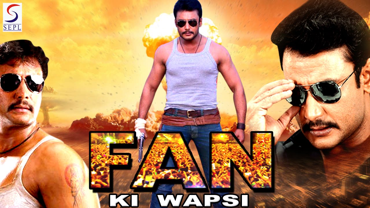 Fan Ki Wapsi - Dubbed Hindi Movies 2016 Full Movie.....