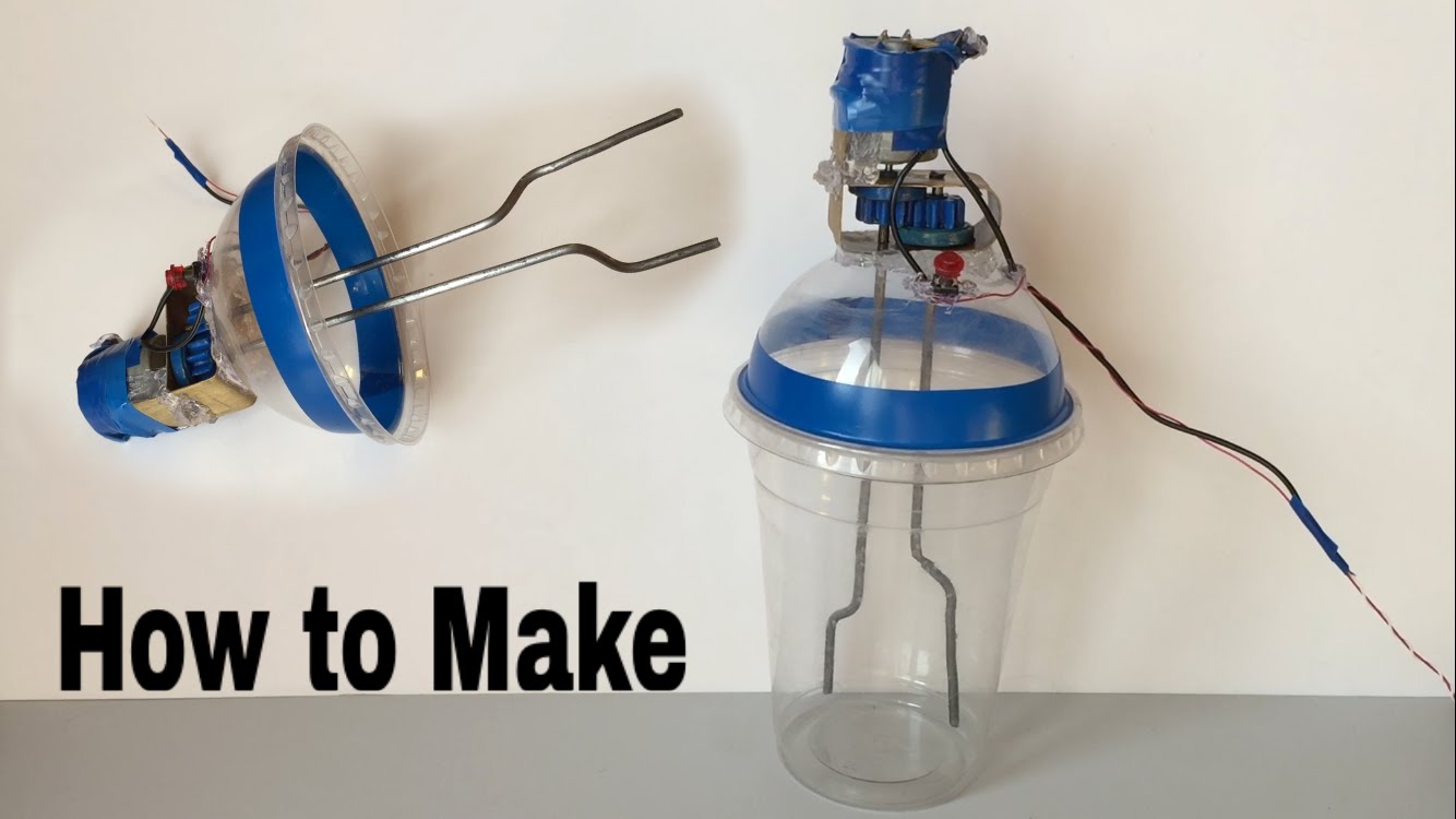 How to Make a Mixer from a Plastic Cup - Double Electric Mixer - Tutorial