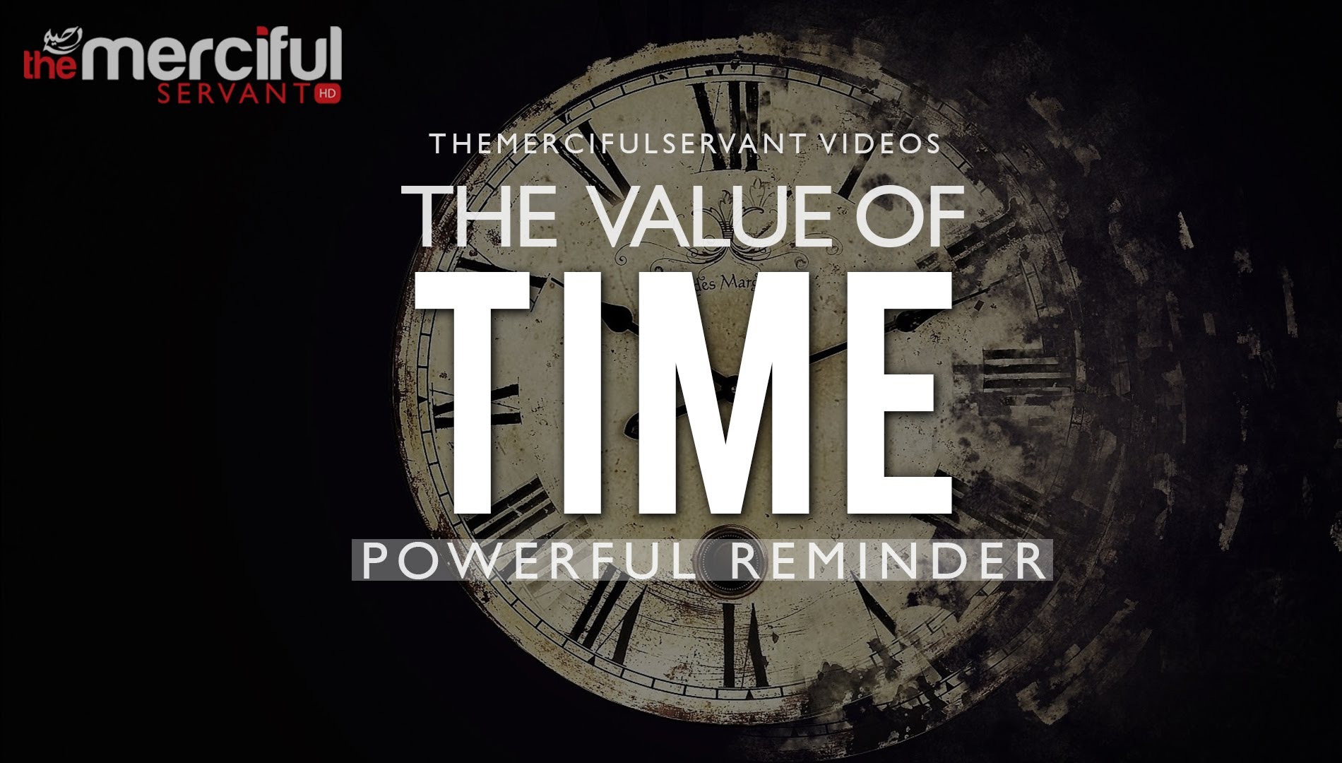 The Value of Time ᴴᴰ - Powerful Reminder