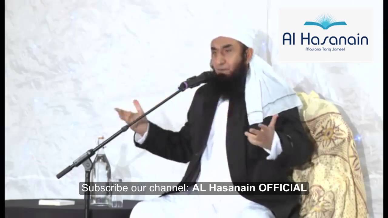 (Avoid Hatred) Maulana Tariq jameel Latest Bayan part 1