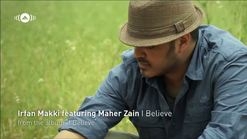 Irfan Makki - I Believe feat. Maher Zain | Official Music Video