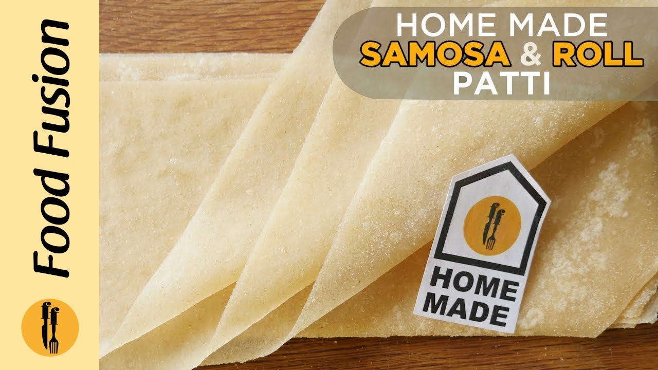 Homemade Samosa Patti and Roll Patti recipes by Food Fusion (Ramzan Recipe)