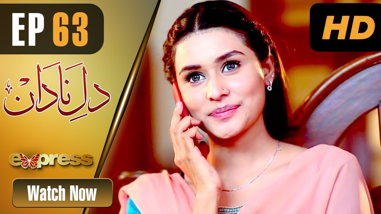 Dil e Nadaan - Episode 63