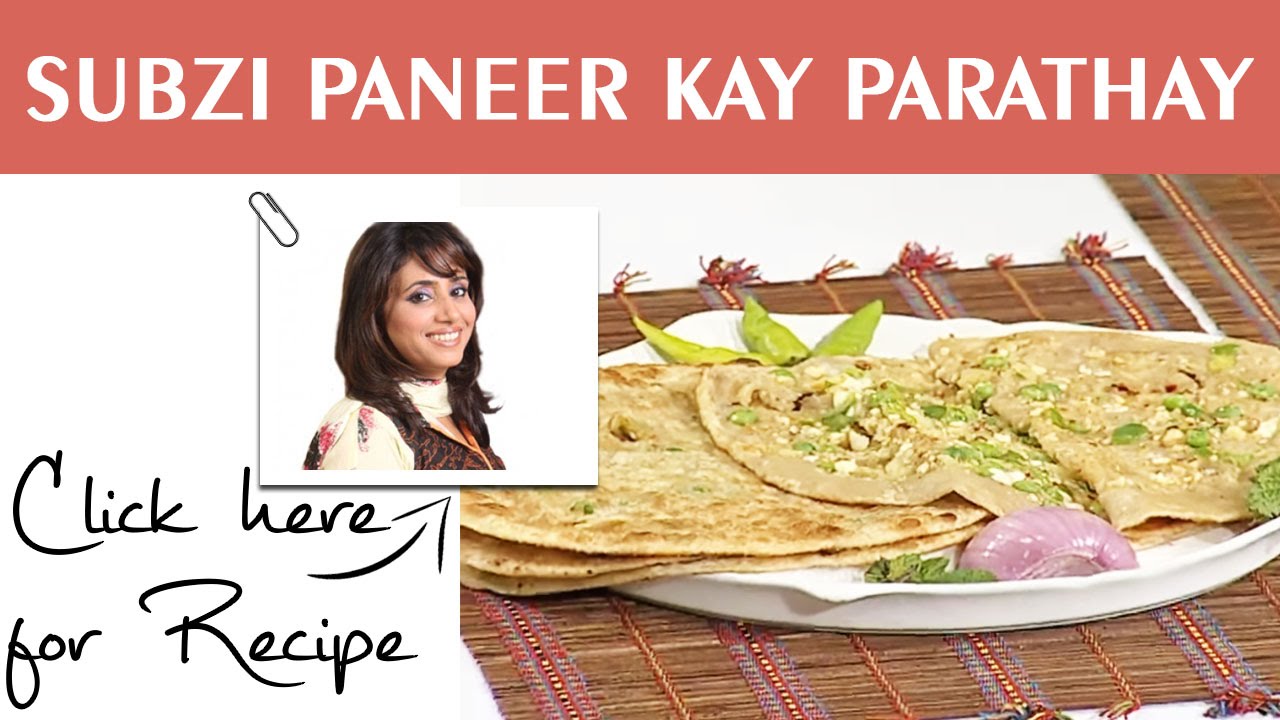 Max Ka Tarka Recipe Subzi Paneer Kay Parathay by Rida Aftab Masala TV