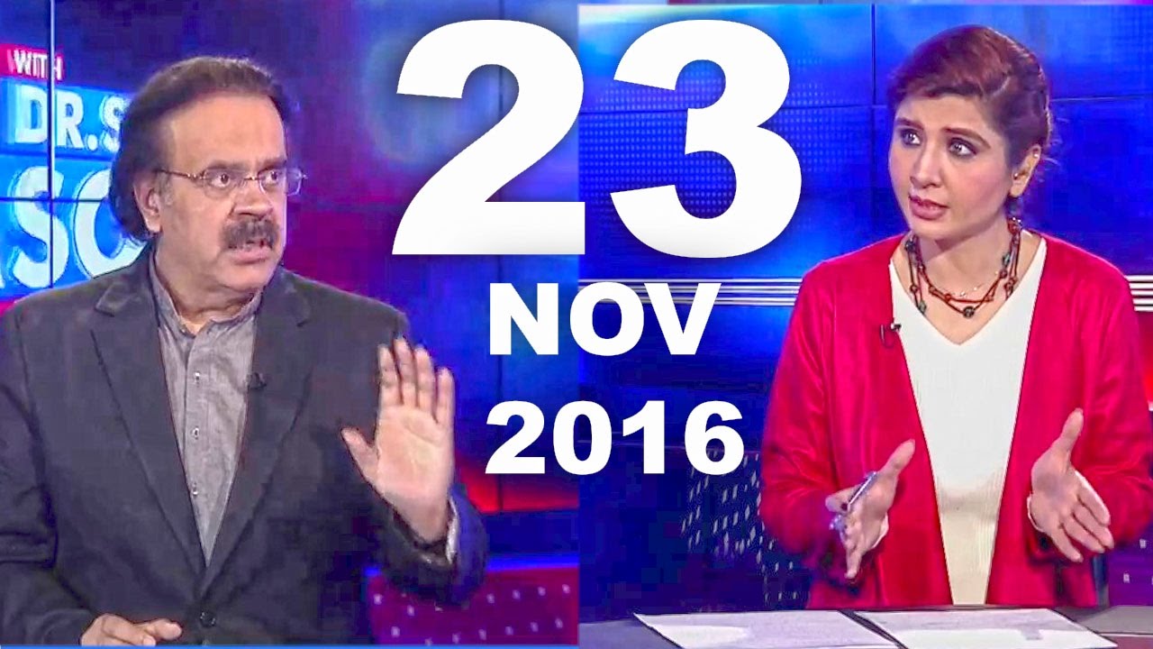 Live with Dr Shahid Masood 23 November 2016