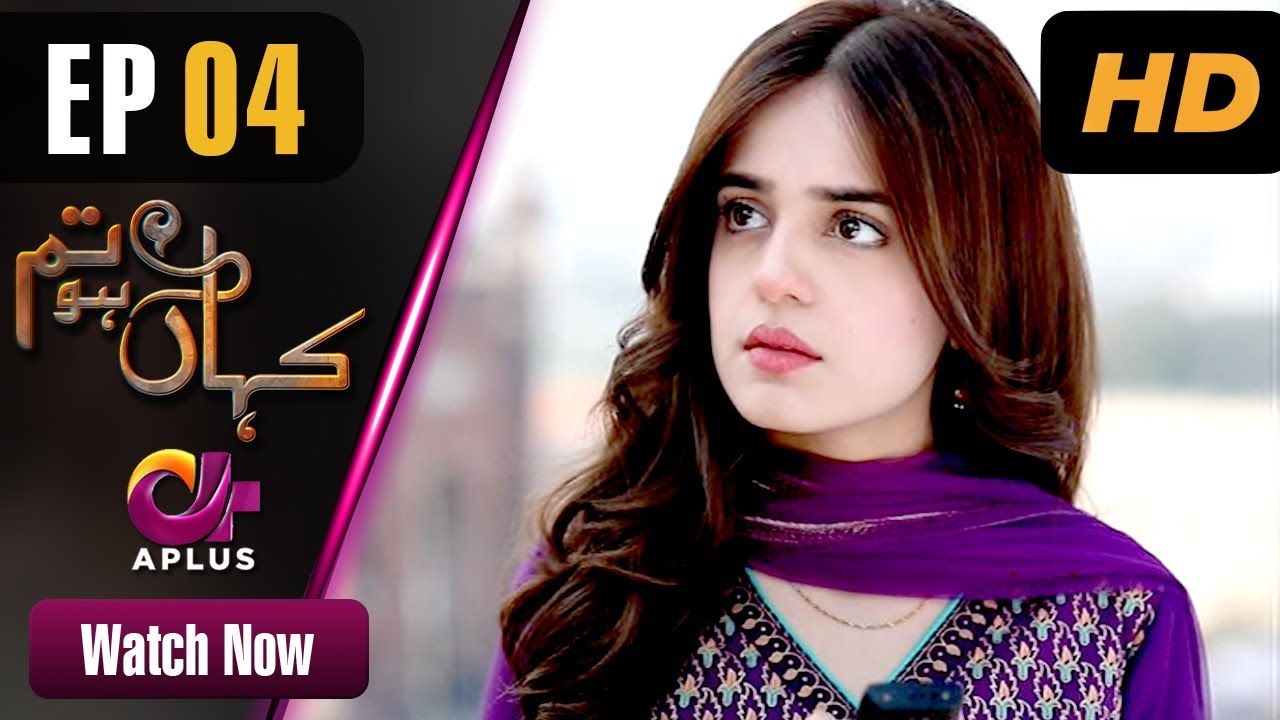 Kahan Ho Tum - Episode 4