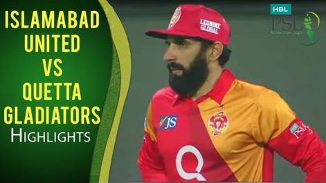 Islamabad United VS Quetta Gladiators  - PSL 2018 9th Match