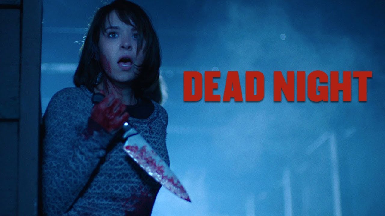 Dead Night - Official Movie Trailer