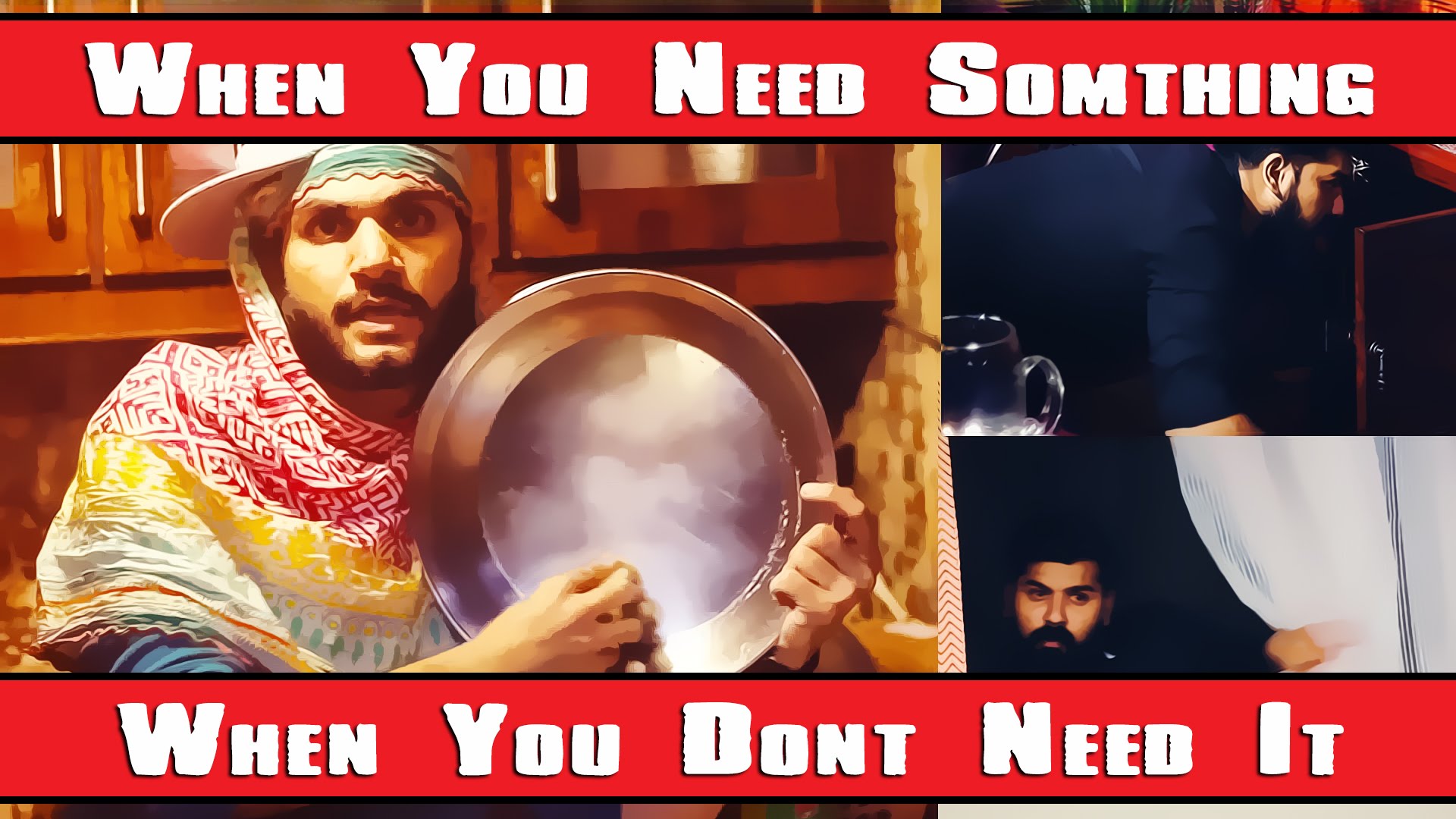 When you need something vs When you don't need it