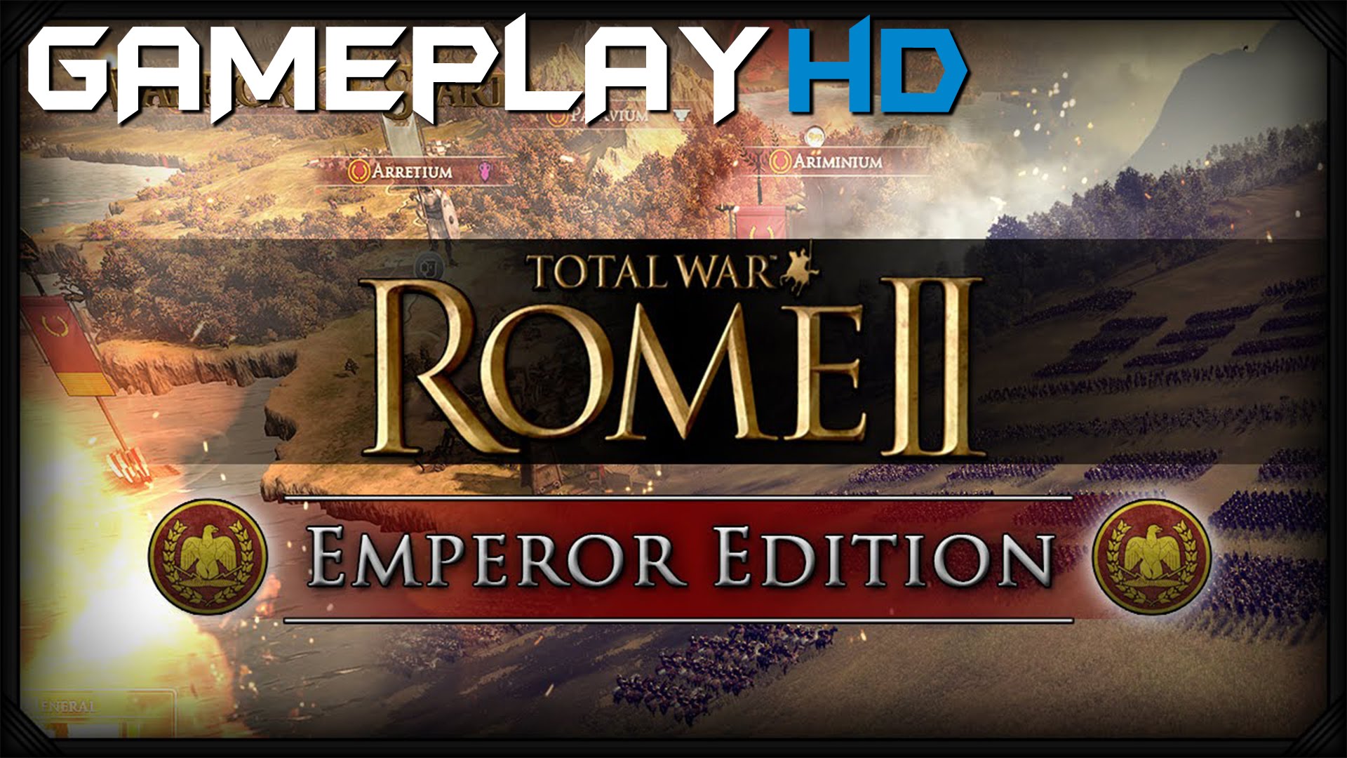 Total War: ROME II - Emperor Edition Gameplay (PC HD)