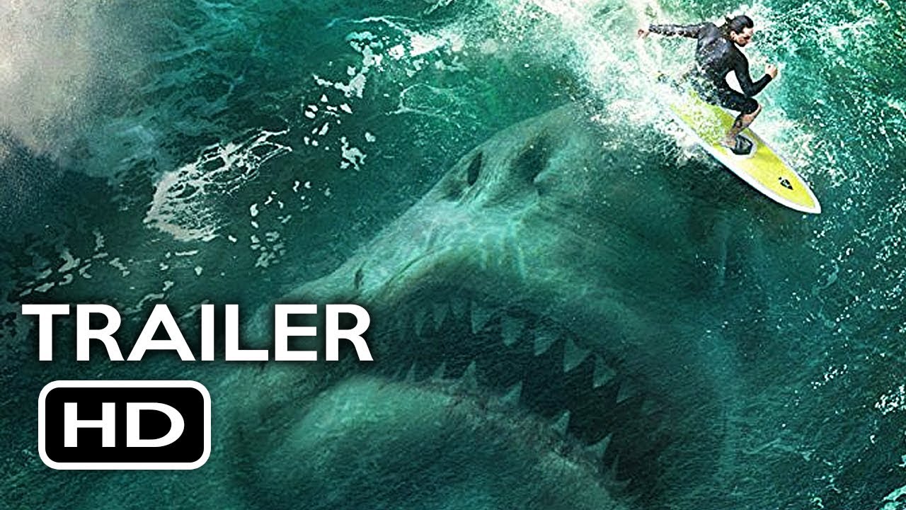 The Meg Official Trailer 2018