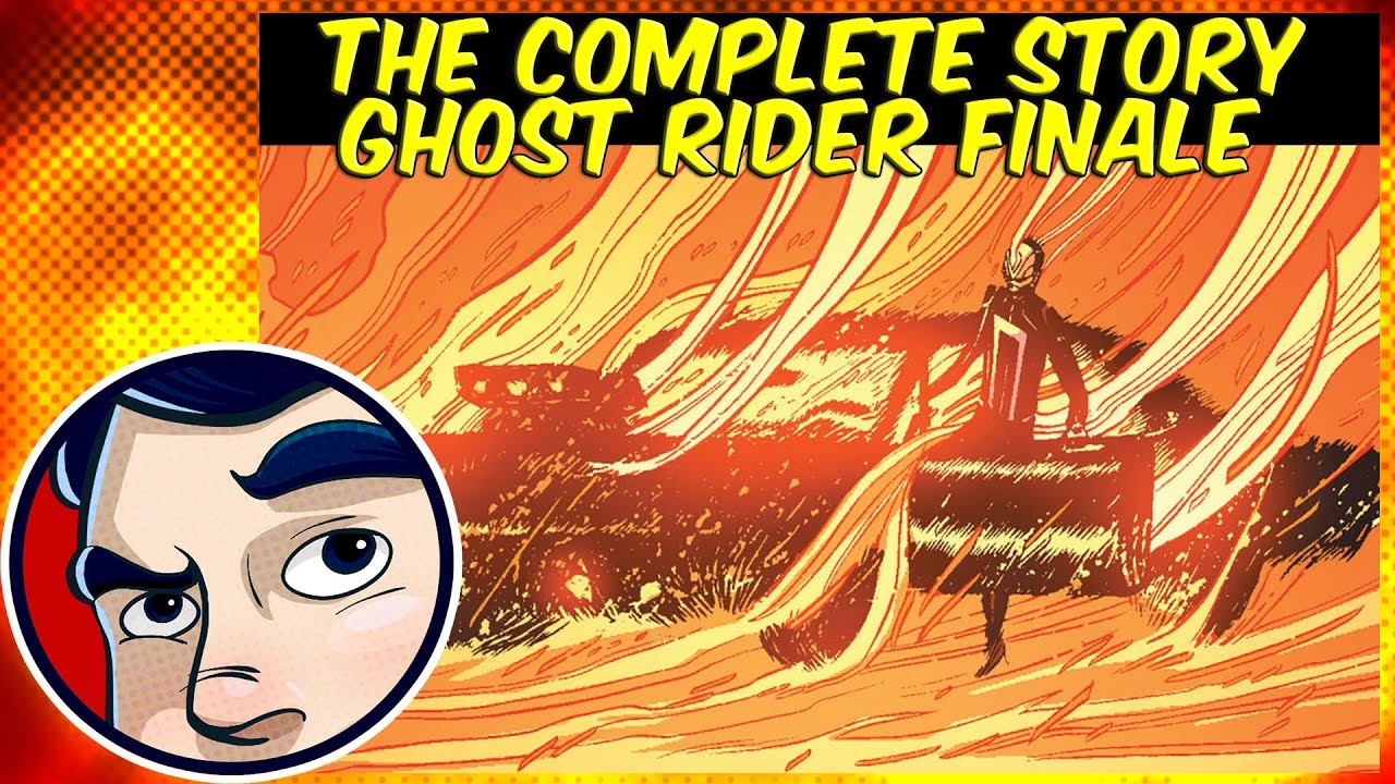 Ghost Rider (Robbie Reyes) Finale - Complete Story