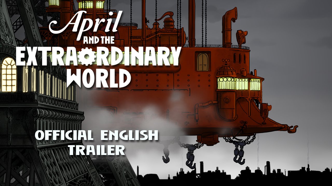 April and the Extraordinary World  [US English Trailer]