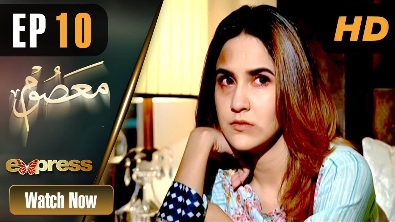 Masoom - Episode 10