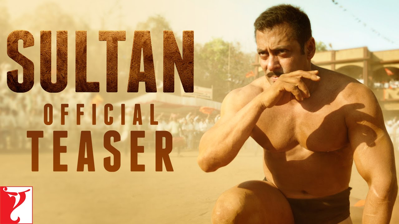 Sultan Official Teaser | Salman Khan | Anushka Sharma 2016