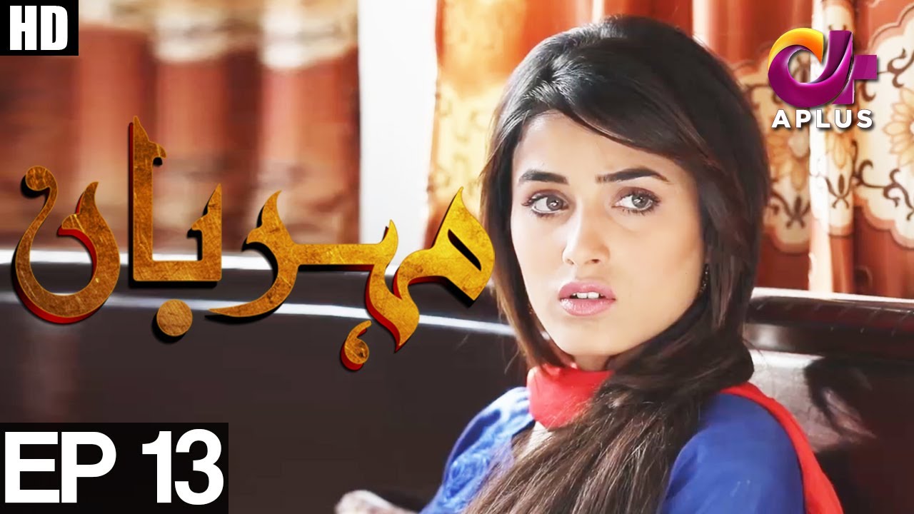 Meherbaan - Episode 13 | A Plus ᴴᴰ Drama | Affan Waheed, Nimrah khan, Asad Malik