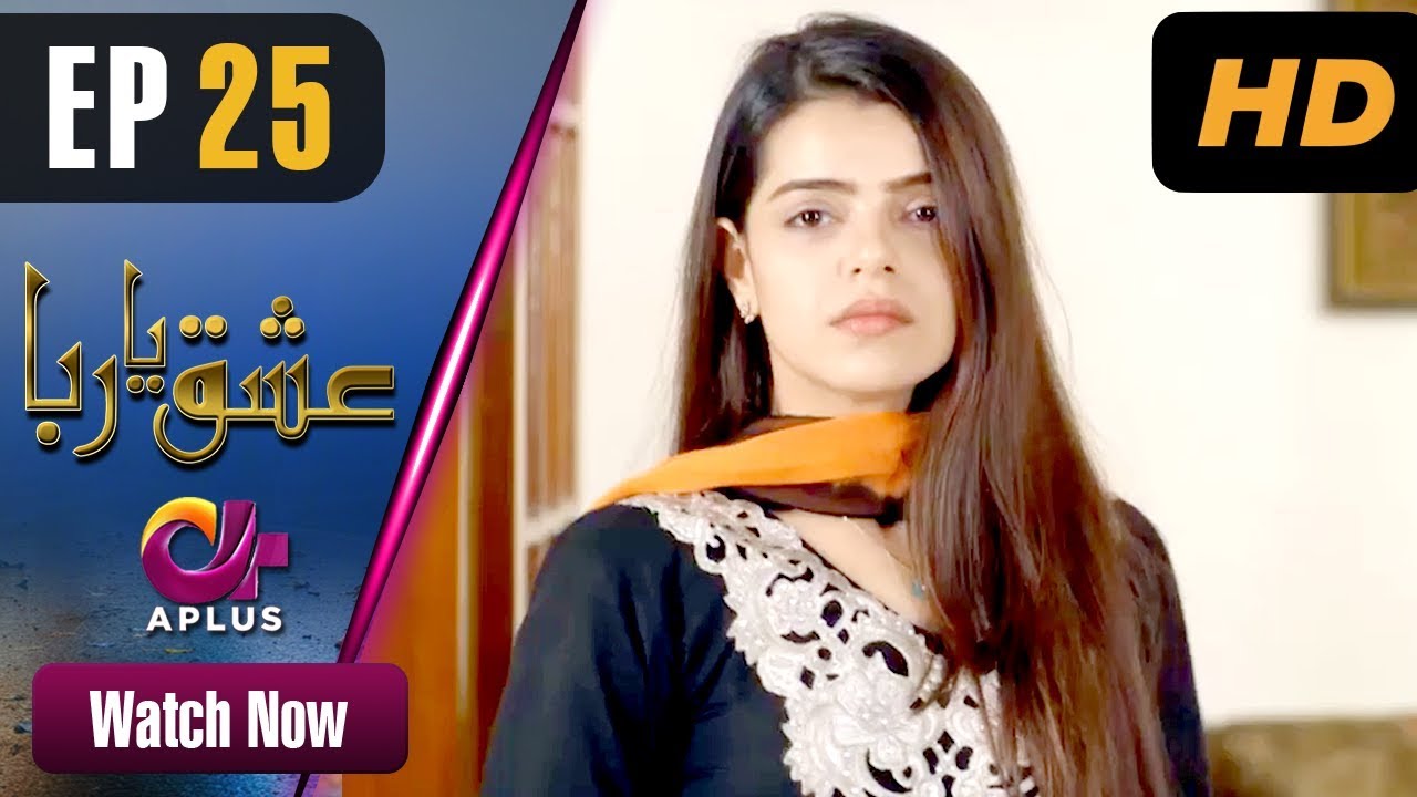 Ishq Ya Rabba - Episode 25 
