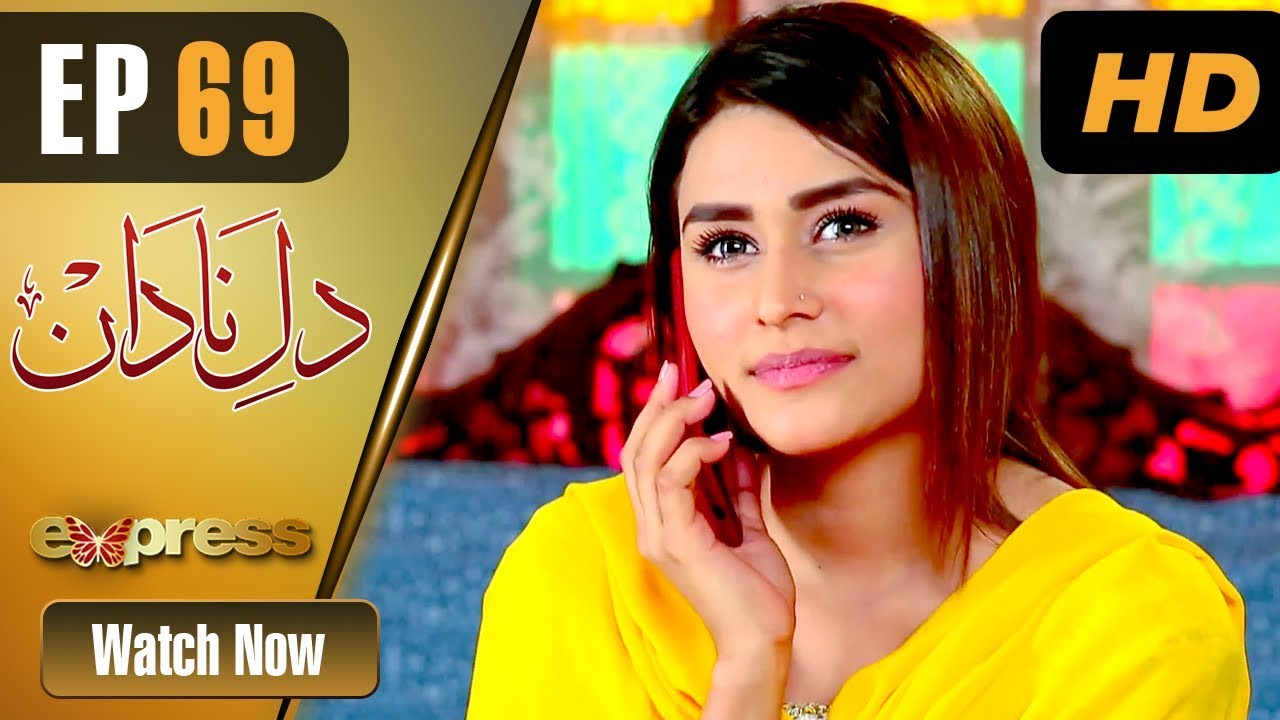 Dil e Nadaan - Episode 69