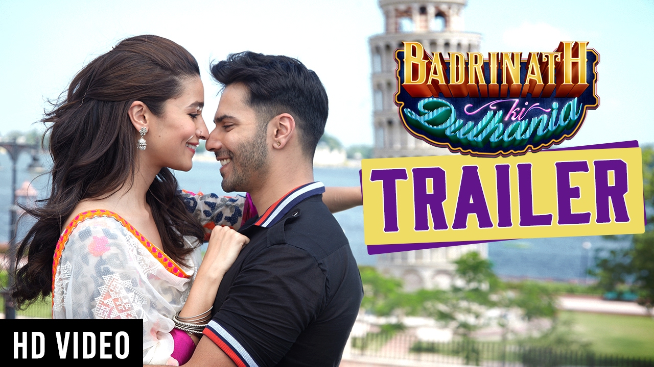 Badrinath Ki Dulhania Official Trailer 